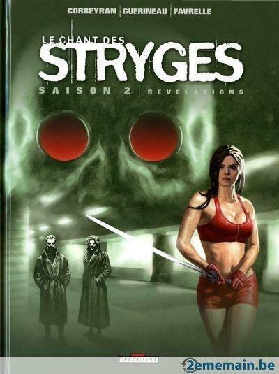 Le chant des Stryges, Plusieurs BD, Enlèvement ou Envoi, Utilisé
