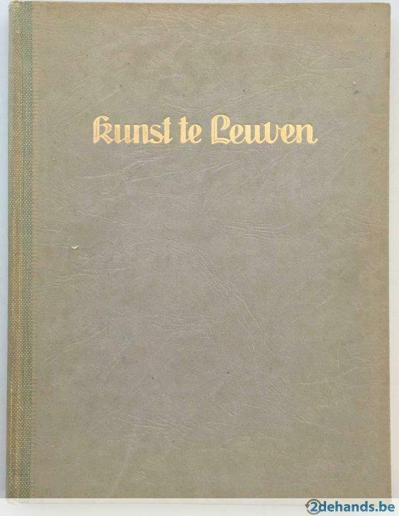 Kunst te Leuven door Prof. Graaf J. de Borchgrave d'Altena,, Utilisé