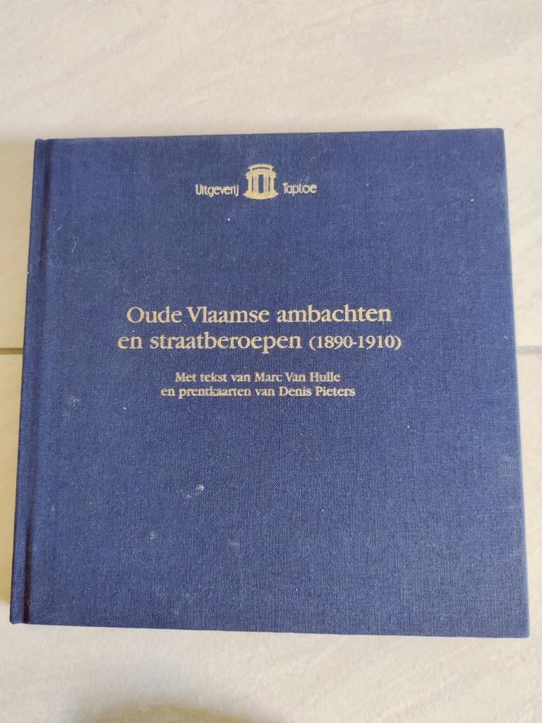 Oude Vlaamse ambachten en straatberoepen (1890-1910), Ophalen of Verzenden, Zo goed als nieuw