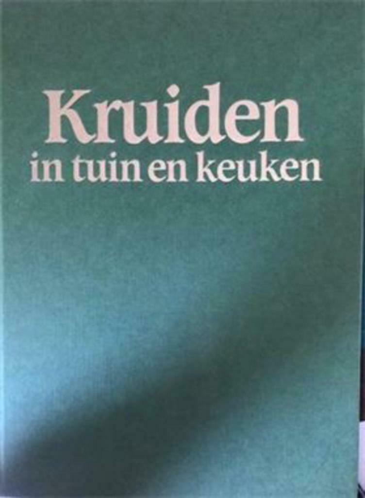 Kruiden in tuin en keuken, Ophalen of Verzenden, Gelezen
