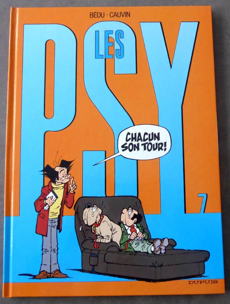 BD "Les Psy" Tome 7 ; Chacun son tour ! - EO 1999, Enlèvement ou Envoi, Comme neuf