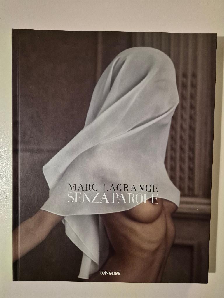 Marc Lagrange Senza Parole, Enlèvement ou Envoi, Comme neuf, Photographie général, Marc Lagrange