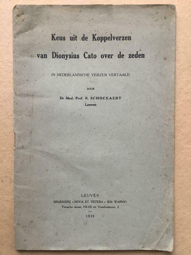 Keus uit de Koppelverzen van Dionysius Cato over de zeden, Ophalen of Verzenden