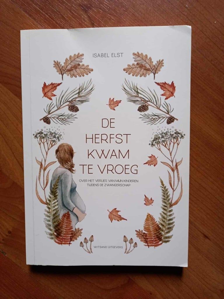 De herfst kwam te vroeg - Isabel Elst (2020), Comme neuf, Psychologie sociale, Isabel Elst, Envoi