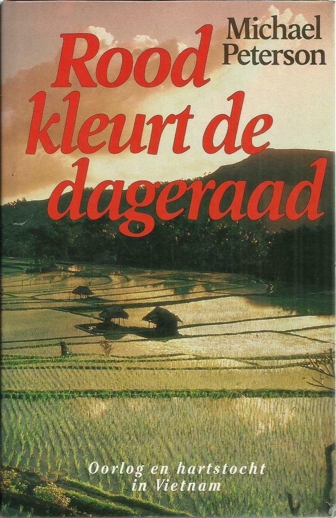 ROOD KLEURT DE DAGERAAD - Michael PETERSON, Boeken, Ophalen of Verzenden, Zo goed als nieuw, Algemeen, 1945 tot heden