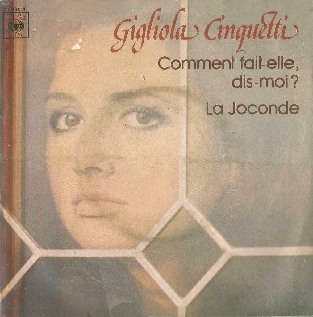 Gigliola Cinquetti – Comment fait-elle, dis-moi? / La Jocond, Enlèvement ou Envoi, Single, Utilisé, Pop