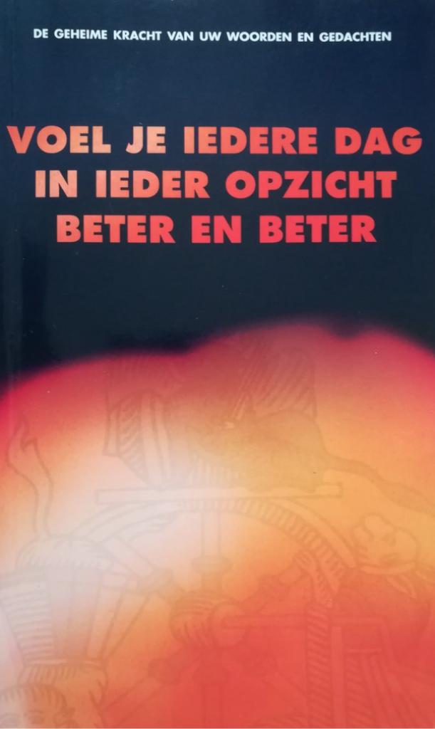 Voel je iedere dag in ieder opzicht beter en beter, Boeken, Ophalen