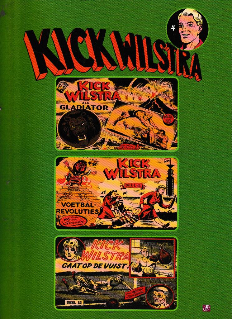 Vijf strips : Kick Wilstra boeken 1, 2, 4, 5 en 6., Verzenden
