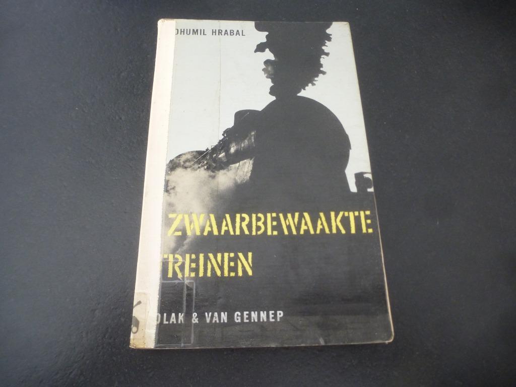 Zwaarbewaakte treinen     WO2  Dhumil  Hrabal, Boeken, Ophalen of Verzenden, Overige onderwerpen, Tweede Wereldoorlog, Gelezen