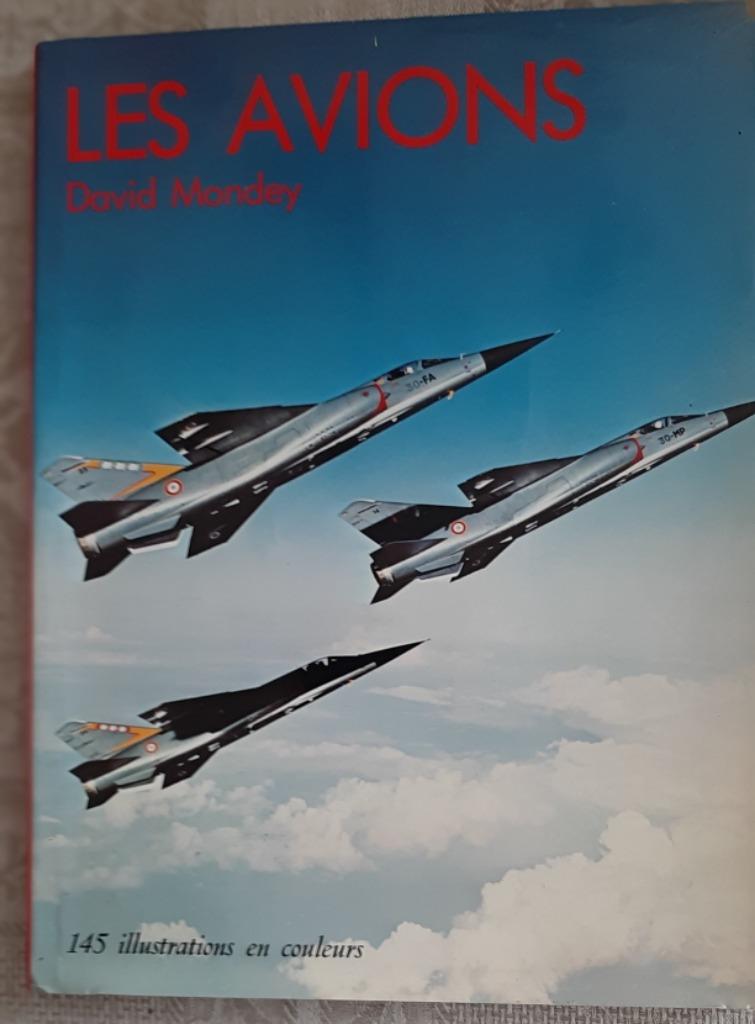 Les avions  MONDEY David  Edité par Gründ, 1976 quasi neuf, Ophalen of Verzenden