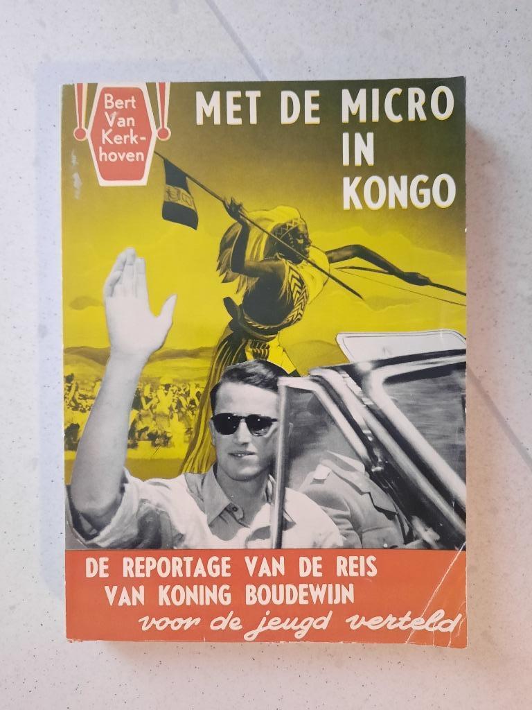 koning Boudewijn met de micro in kongo, Boeken, Ophalen of Verzenden, Gelezen
