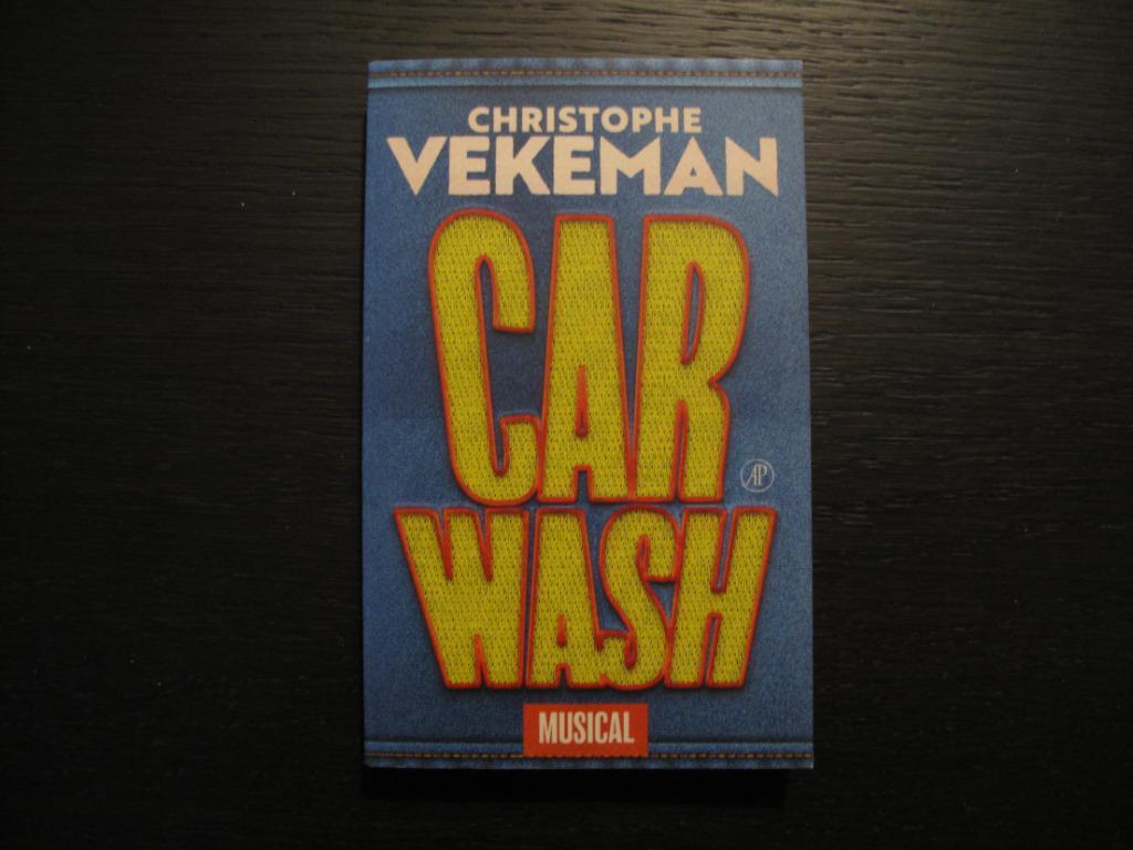 Carwash  -Musical-  Christophe Vekeman, Boeken, Literatuur, België, Ophalen of Verzenden