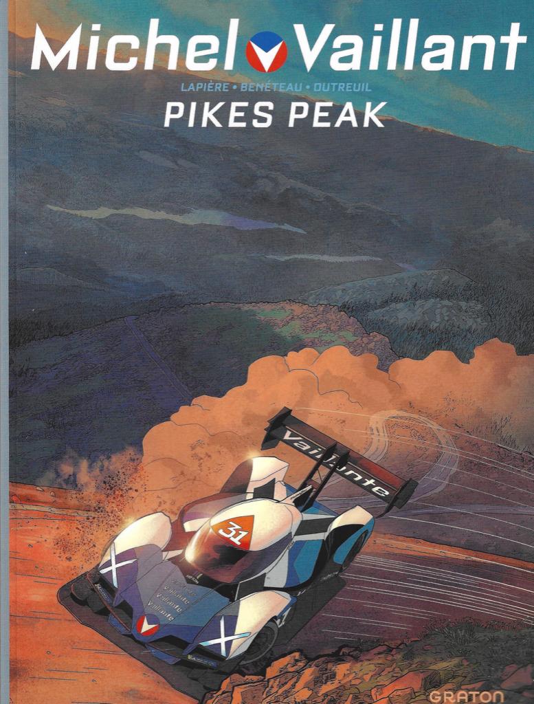 MICHEL VAILLANT 10 "PIKES PEAK ENIGE DRUK VAN 2021, Lapiére, Benéteau en Dutreuil, Eén stripboek, Ophalen of Verzenden, Zo goed als nieuw