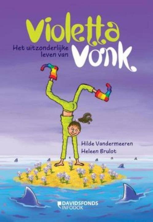 boek: Violetta Vonk+Van een kind dat../Hilde Vandermeeren, Livres, Livres pour enfants | Jeunesse | Moins de 10 ans, Utilisé, Fiction général