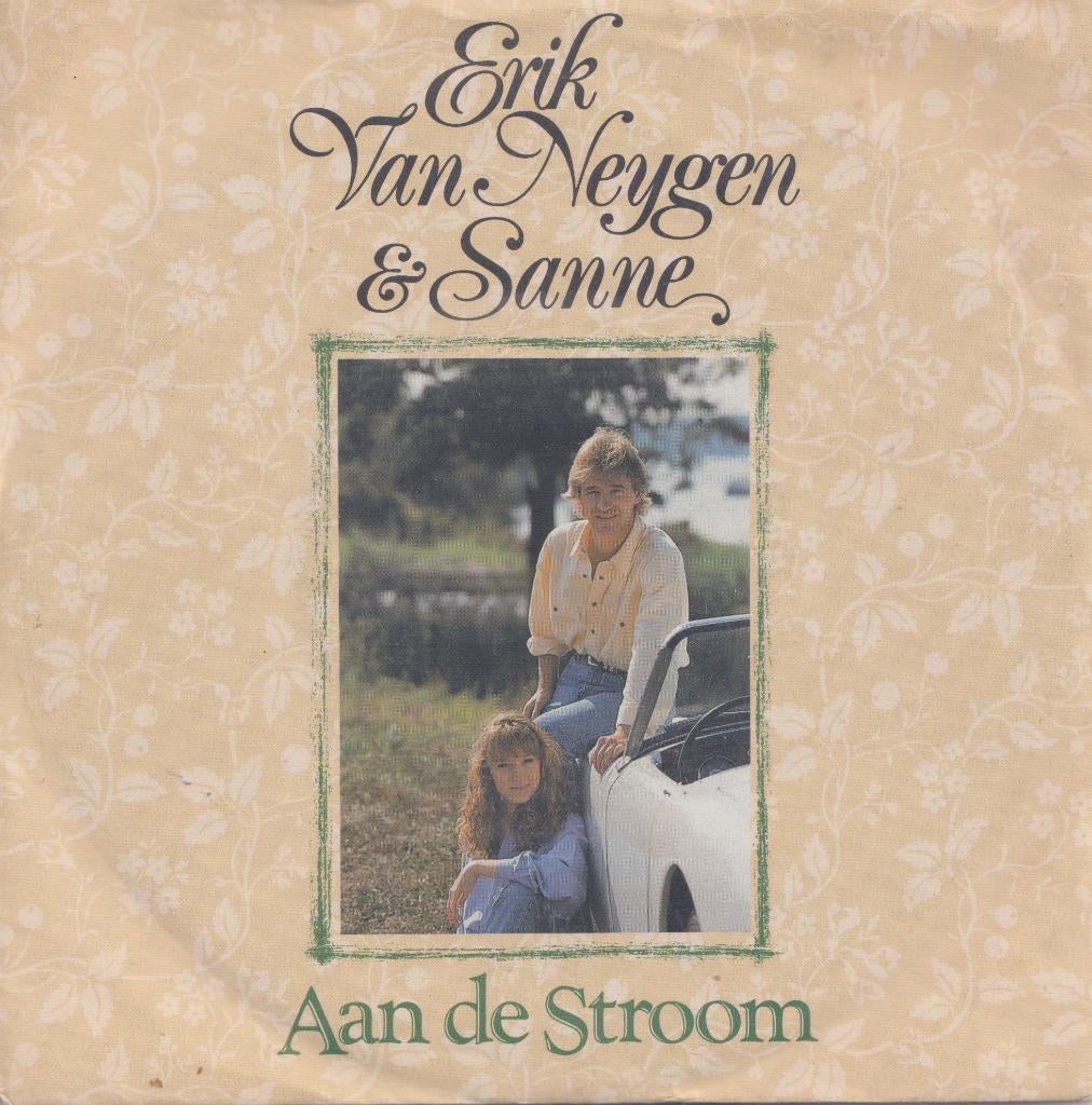 Erik Van Neygen & Sanne – Aan de stroom / Allemaal cinema, Cd's en Dvd's, Vinyl Singles, Gebruikt, 7 inch, Single, Ophalen of Verzenden