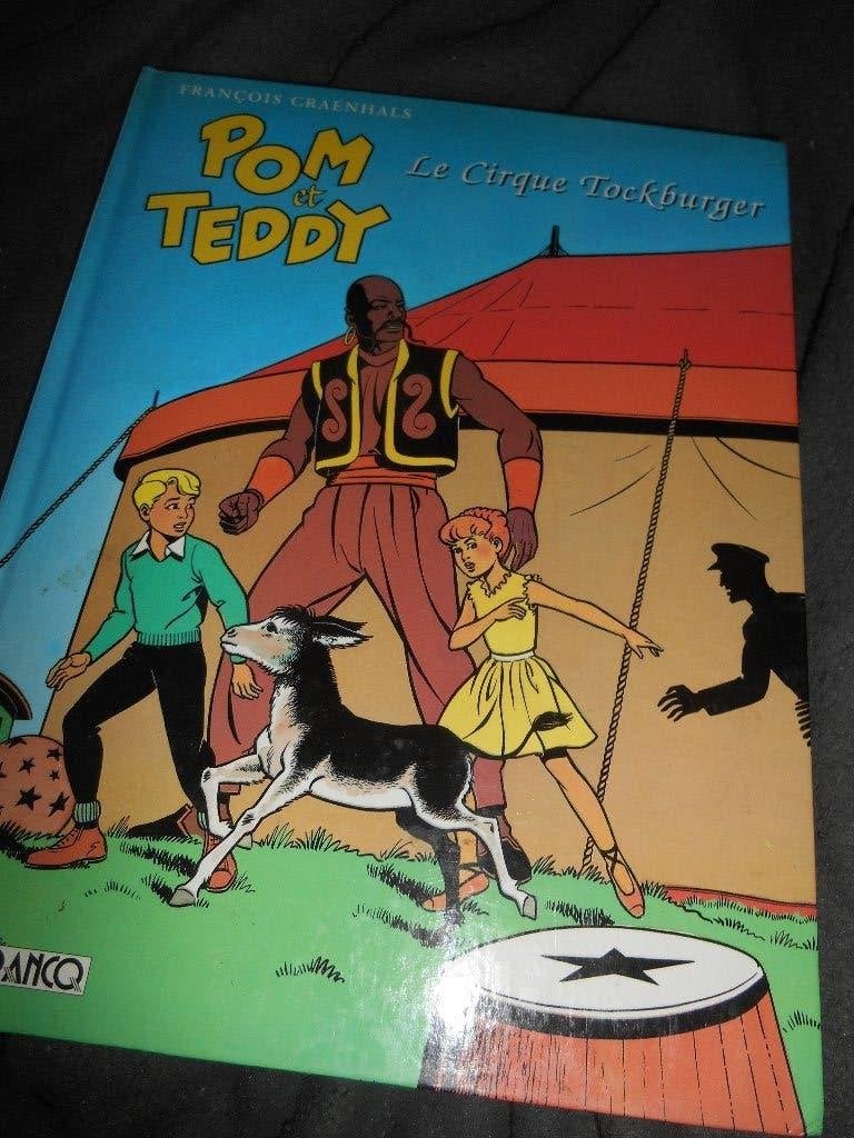 Pom et Teddy " Le cirque Tockburger" eo éd Lefranc, Livres, Enlèvement ou Envoi