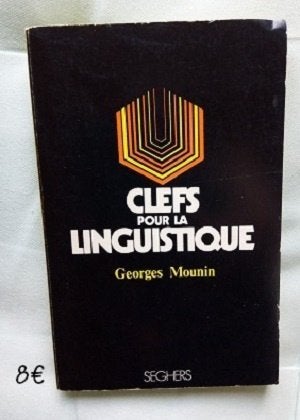 clés pour la linguistique sémantique phonologie communicatio, Livres, Enlèvement ou Envoi, Utilisé, Enseignement supérieur, G MOUNIN