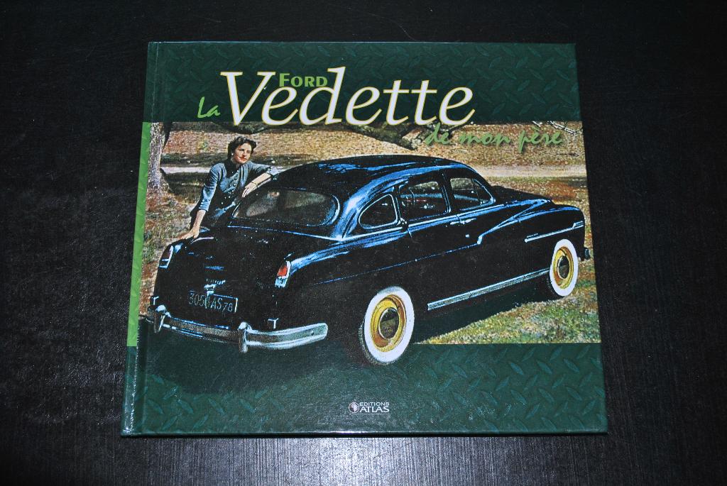 La Ford Vedette de mon père Editions Atlas 2012 Collection, Enlèvement ou Envoi, Utilisé, Voitures