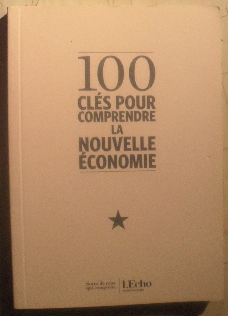 100 clés pour comprendre la nouvelle économie, Ophalen of Verzenden