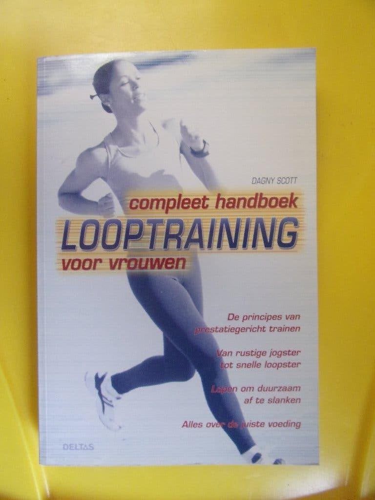 Compleet handboek LOOPTRAINING voor vrouwen, Ophalen of Verzenden, Zo goed als nieuw, Lopen en Fietsen