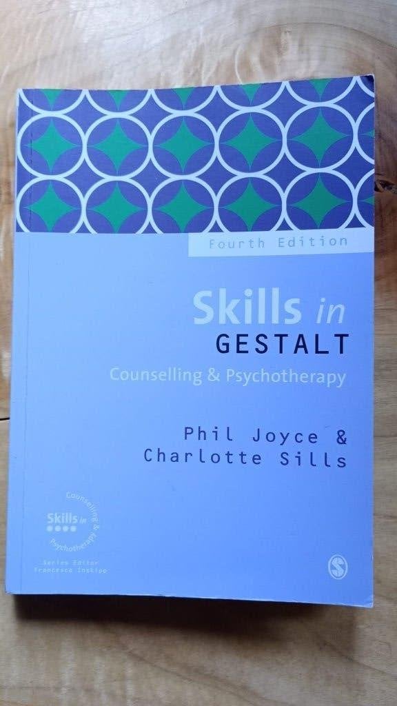 Skills in gestalt. Counselling & Psychotherapy. 4e editie, Livres, Joyce, Enlèvement ou Envoi, Comme neuf, Autres sujets/thèmes