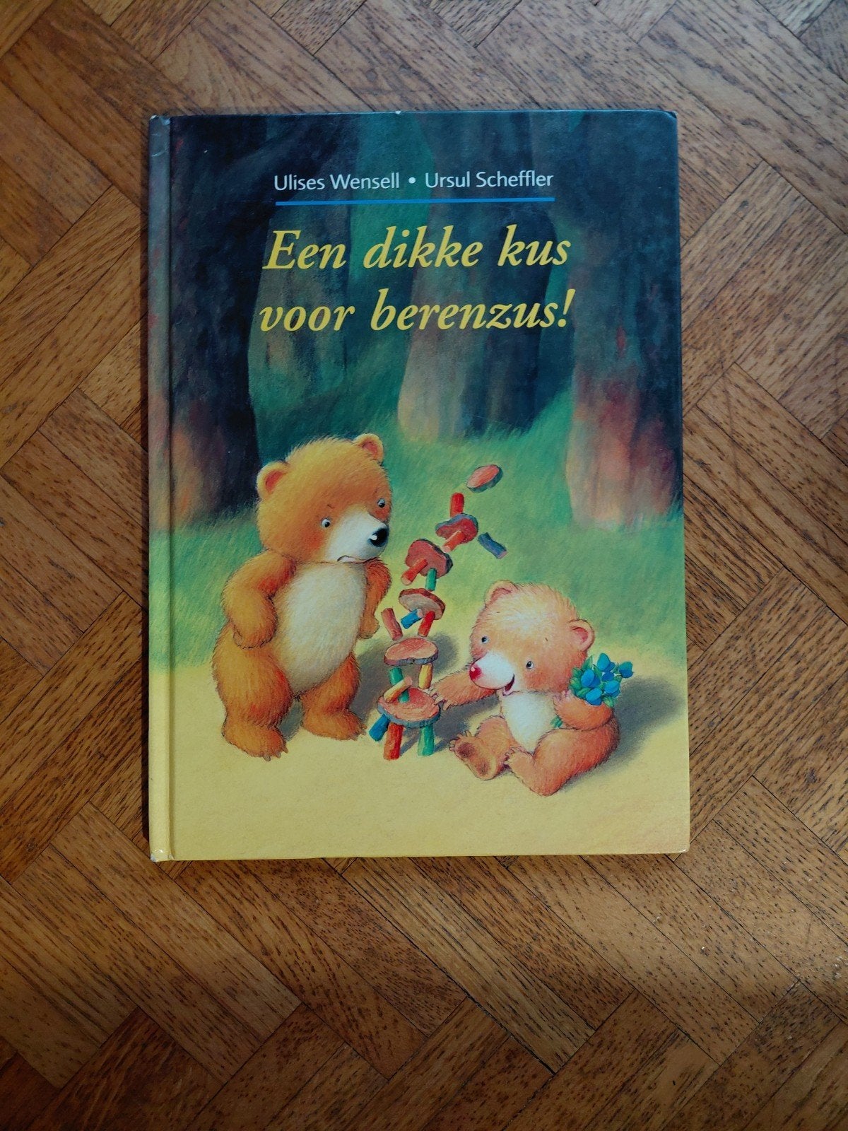 Ulises Wensell: Een dikke kus voor berenzus!, Ophalen of Verzenden, Gelezen, 4 jaar