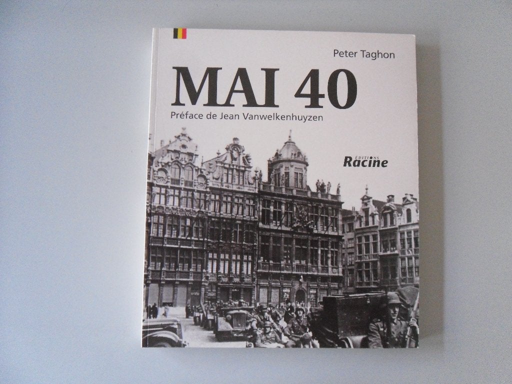 Mai 40, Boeken, Peter TAGHON, Ophalen of Verzenden, Algemeen, Tweede Wereldoorlog