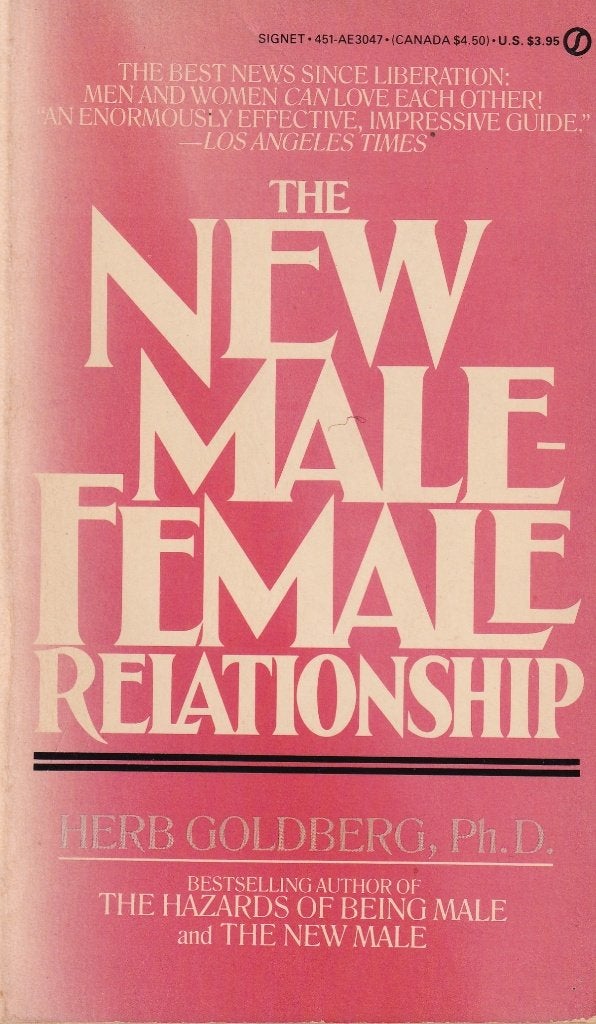 The New Male-Female Relationschip., Herb Goldberg, Persoonlijkheidsleer, Ophalen of Verzenden, Zo goed als nieuw