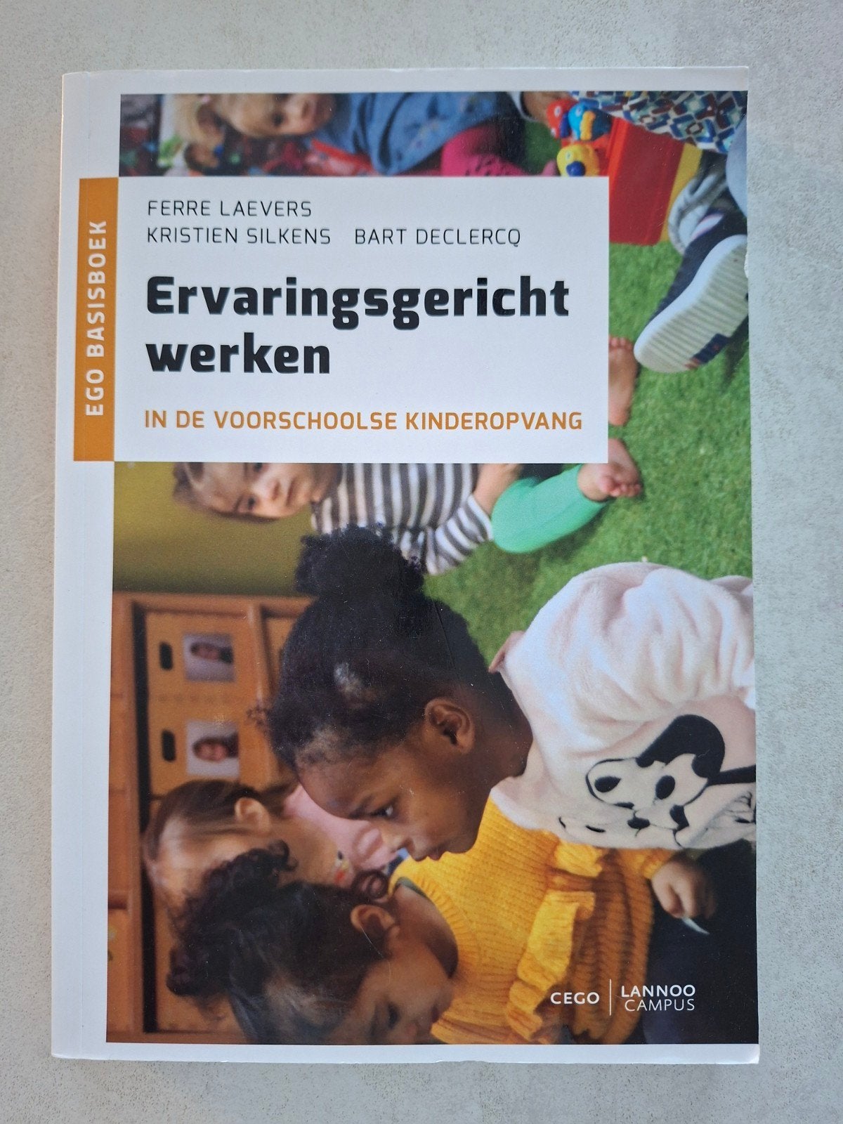 Ervaringsgericht werken in de voorschoolse kinderopvang, Zo goed als nieuw, Ophalen, Bart Declercq; Kristien Silkens; Ferre Laevers