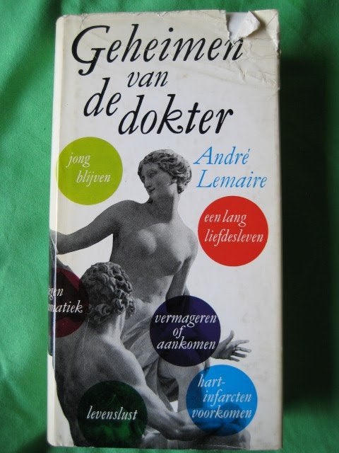 Geheimen van de dokter, Boeken, Gezondheid, Dieet en Voeding, Gelezen, André Lemaire, Ophalen of Verzenden, Gezondheid en Conditie