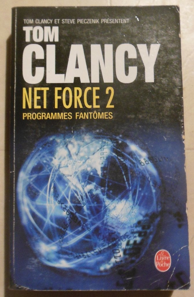 Net Force 2 - Programmes fantômes - Tom Clancy, Livres, Enlèvement ou Envoi