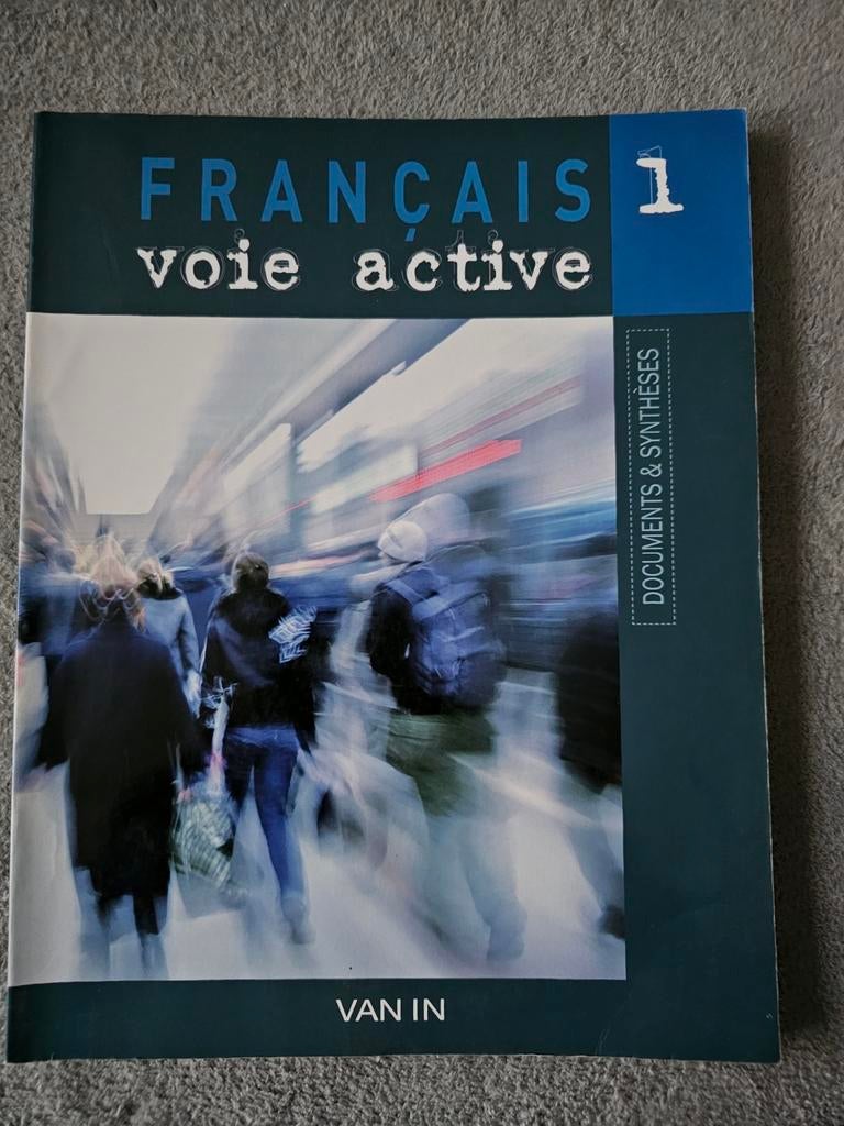 Français voie active 1 année 2009, Livres, Enlèvement, Français