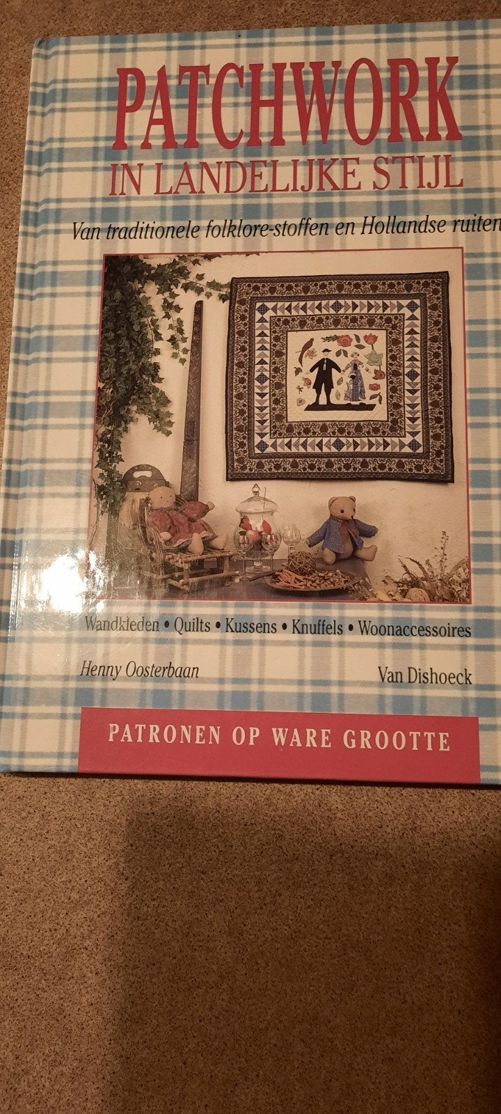 Oosterbaan - Patchwork in landelijke stijl, Boeken, Ophalen, Oosterbaan
