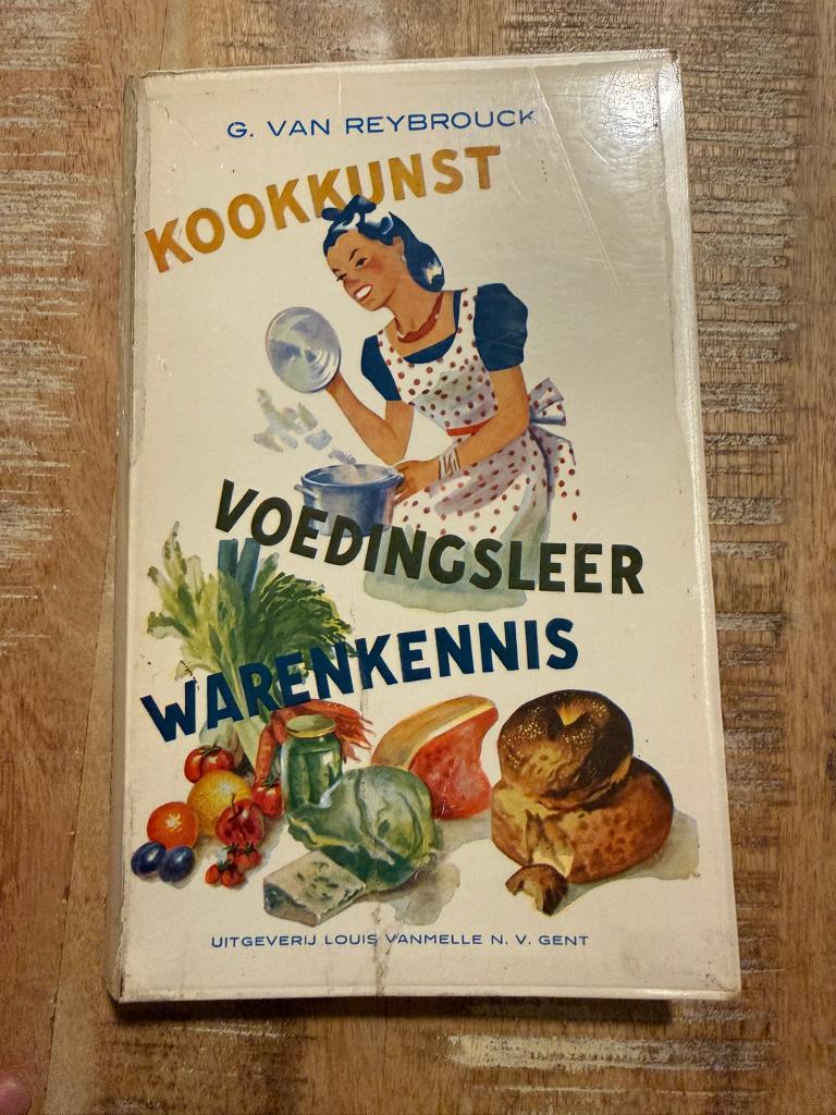 Kookkunst, voedingsleer, warenkennis - G. Van Reybrouck, Livres, Santé, Diététique & Alimentation, Enlèvement ou Envoi, Utilisé