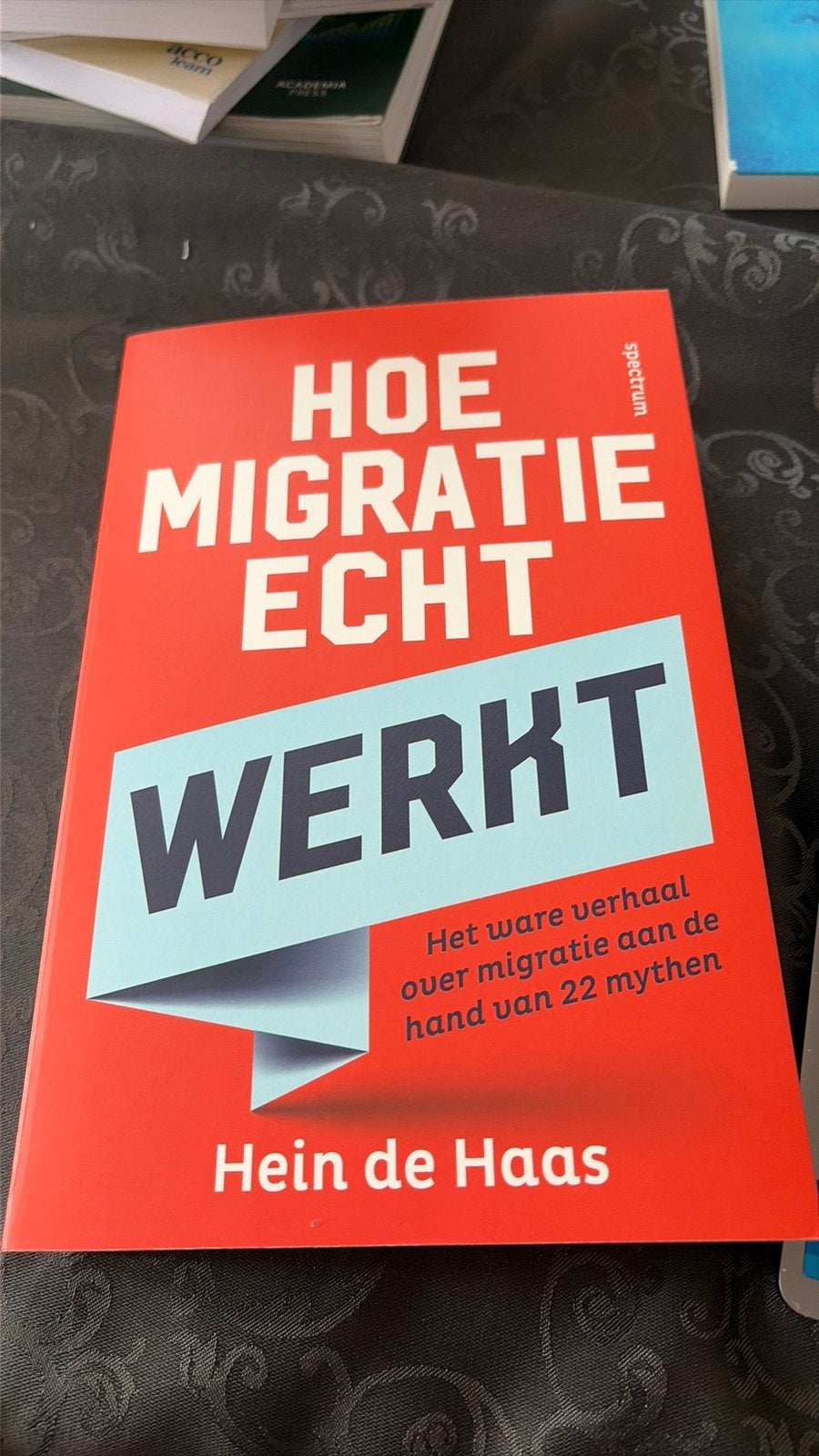 Hein de Haas - Hoe migratie echt werkt, Ophalen of Verzenden, Zo goed als nieuw, Hein de Haas