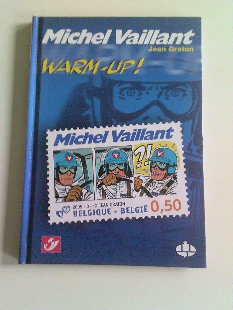 Michel Vaillant . Warm-up . 1ste druk 2005 . Uitgave Bpost, Boeken, Ophalen of Verzenden