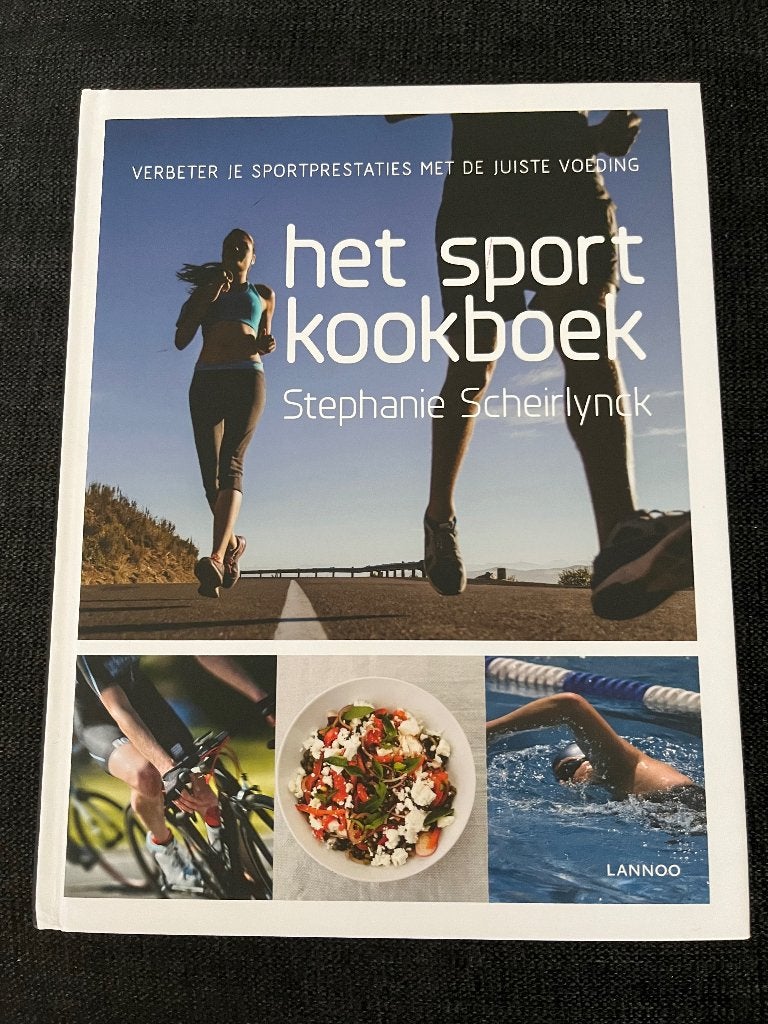 Het sportkookboek. Stephanie Scheirlynck., Boeken, Sportboeken, Ophalen of Verzenden, Zo goed als nieuw, Overige sporten