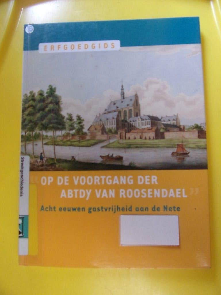 SINT KATELIJNE WAVER : ROOSENDAEL (erfgoedgids ), Ophalen of Verzenden, Zo goed als nieuw