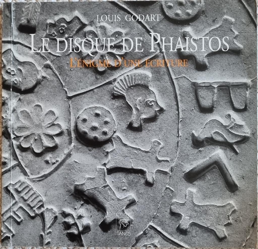 Le Disque de Phaistos - l'énigme de l'écriture -Louis Godart, Livres, Histoire mondiale, Utilisé, Europe, 14e siècle ou avant