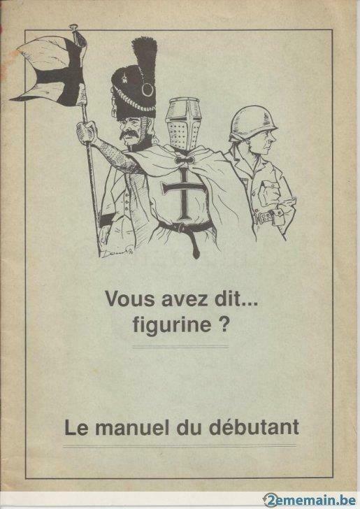 Livre Vous avez dit figurines ? le manuel du débutant, Hobby & Loisirs créatifs, Modélisme | Autre, Neuf