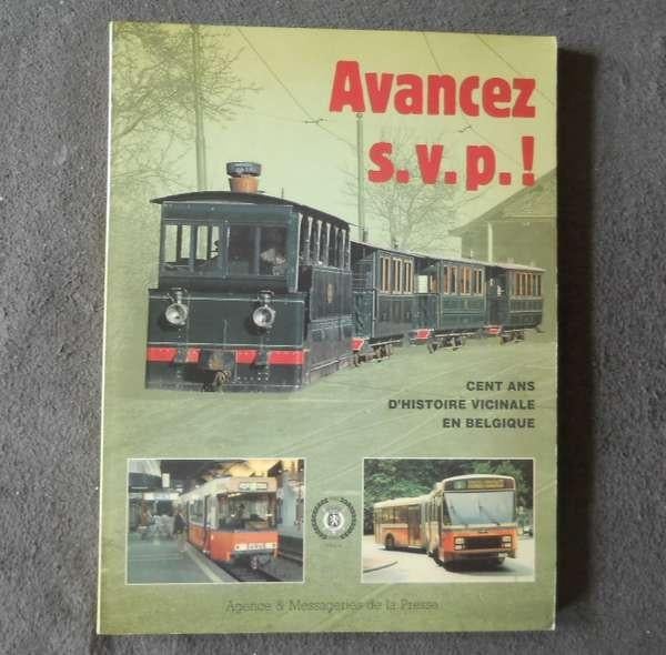 Cent ans d'histoire vicinale en Belgique - tram SNCV, Ophalen of Verzenden, Gelezen, Tram