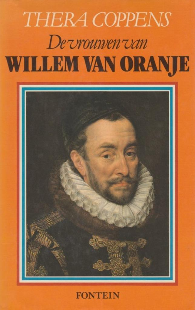 De vrouwen van Willem van Oranje / Thera Coppens, Enlèvement ou Envoi, Comme neuf