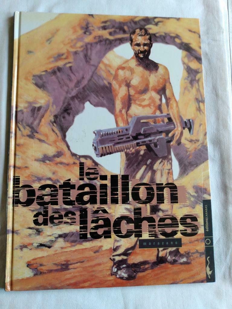 BD " Le bataillon des lâches" Eo, Livres, Enlèvement