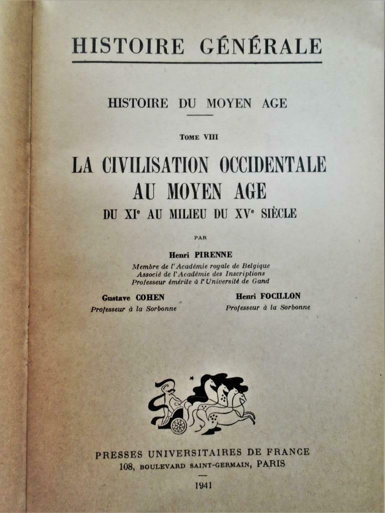 Civilisation Occidentale au Moyen Âge [XIe au XVe S.] - 1941, Livres, Enlèvement ou Envoi, Diverse auteurs, Utilisé, 15e et 16e siècles
