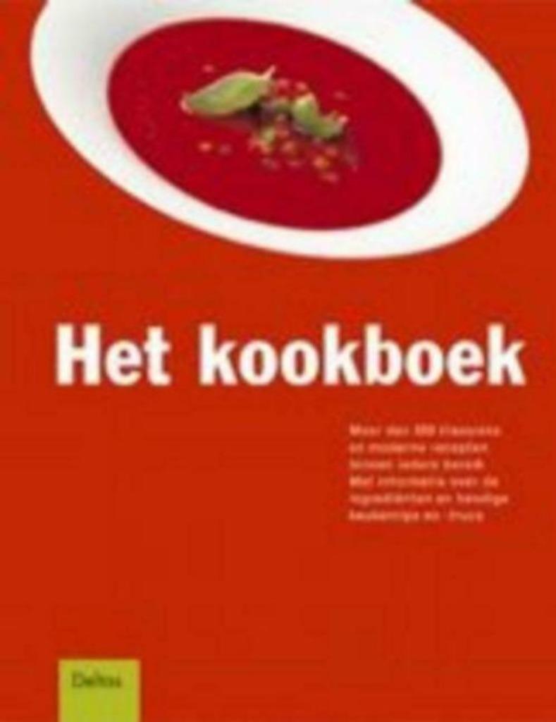 Het kookboek / meer dan 250 klassieke en moderne recepten, Ophalen of Verzenden, Zo goed als nieuw