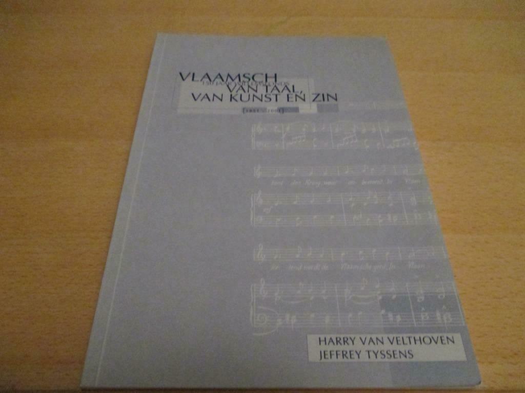 Vlaamsch van taal van kunst en zin (1851-2001) – Harry Van V, Enlèvement ou Envoi, Comme neuf, Harry Van Velthoven, 20e siècle ou après