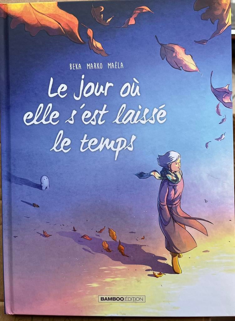 Le jour où elle s’est laissé le temps, Livres, Une BD, Enlèvement ou Envoi, Neuf