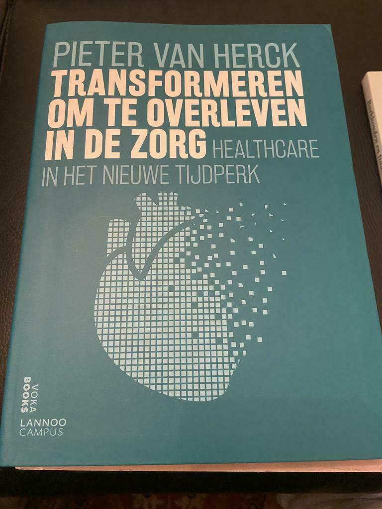 Transformeren om te overleven in de zorg, Boeken, Ophalen of Verzenden, Nieuw