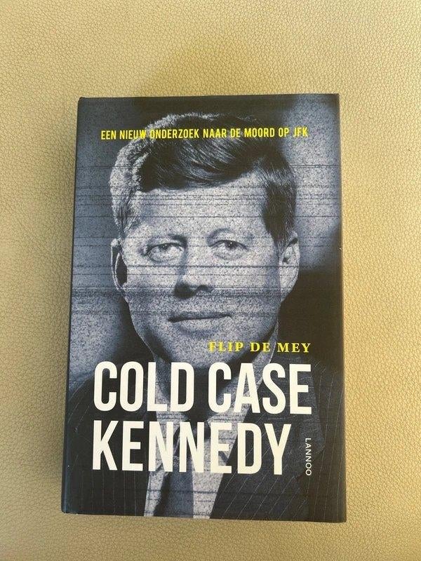 Cold case Kennedy - Hardcover - als nieuw, Enlèvement ou Envoi, Comme neuf, Société, Flip De Mey