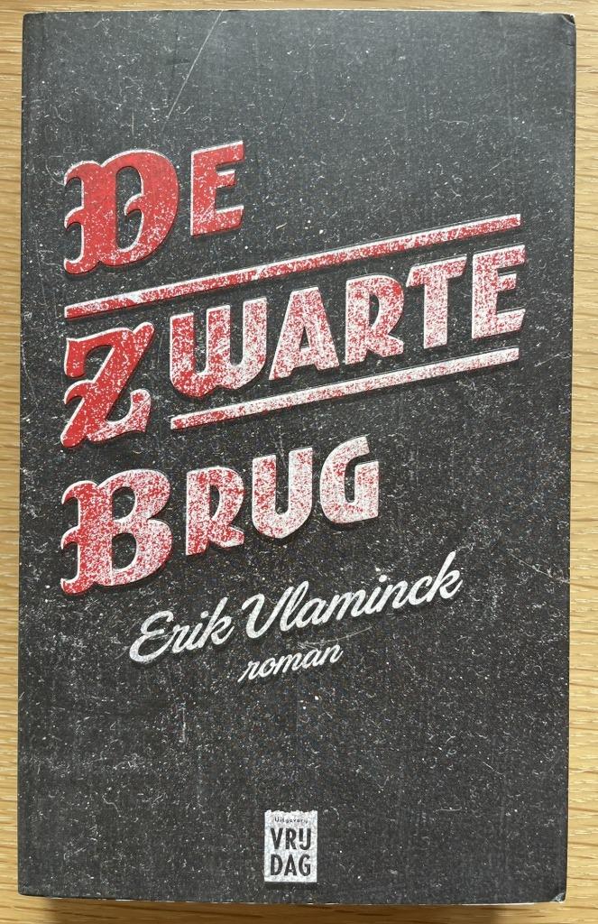 De zwarte brug, Ophalen of Verzenden
